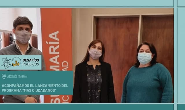 Más ciudadanos: Jesús María transformada por sus habitantes